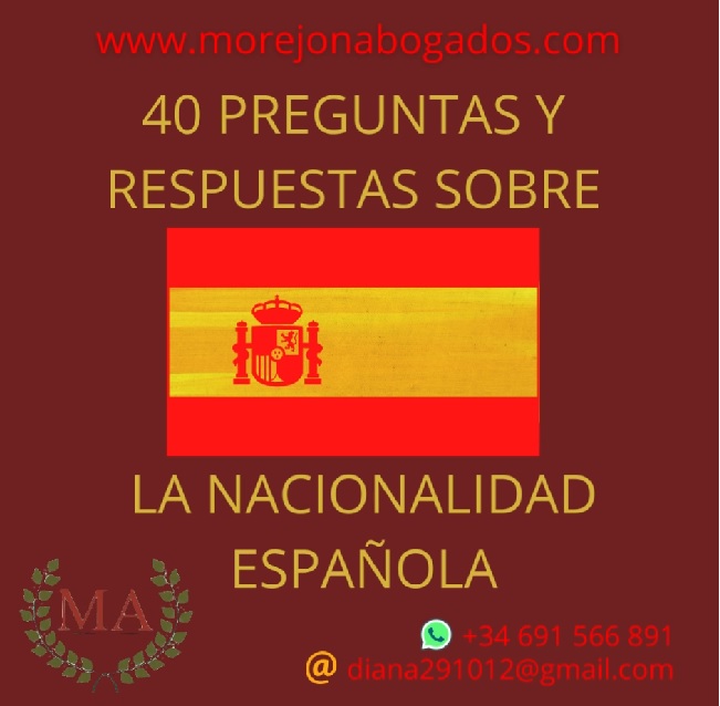 diferente a Musgo nativo 40 PREGUNTAS Y RESPUESTAS SOBRE NACIONALIDAD ESPAÑOLA | MOREJÓN ABOGADOS