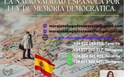 ASESORIA INTEGRAL EN LOS TRÁMITES PARA LA OBTENCION DE LA NACIONALIDAD ESPAÑOLA POR LEY DE MOMORIA DEMOCRÁTICA.