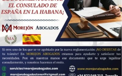 CAMBIOS EN LA CITAS PARA LA LEGALIZACIONES DE DOCUMENTOS ANTE EL CONSULADO DE ESPAÑA EN LA HABANA